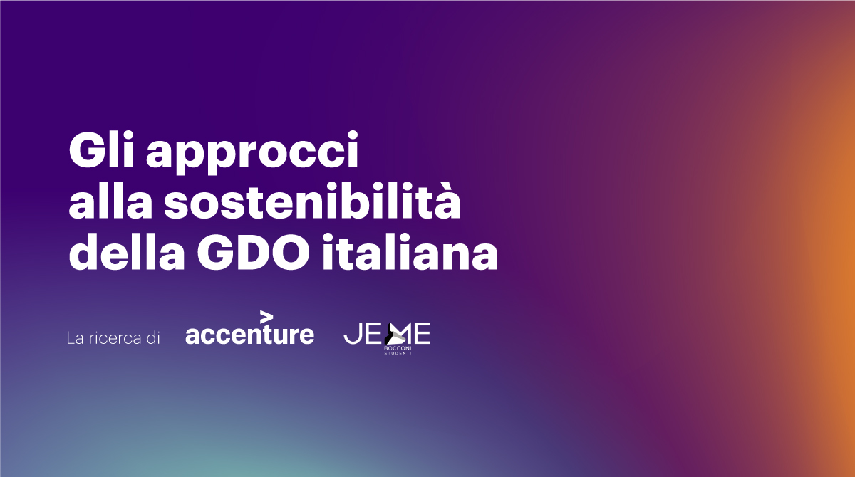 You are currently viewing Approccio alla Sostenibilità della Grande Distribuzione Italiana, Accenture 2020